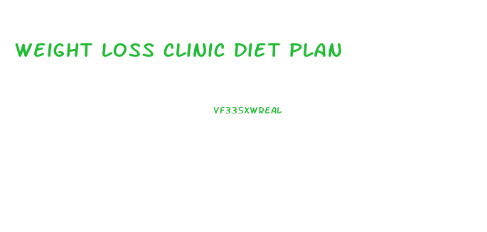 weight loss clinic diet plan