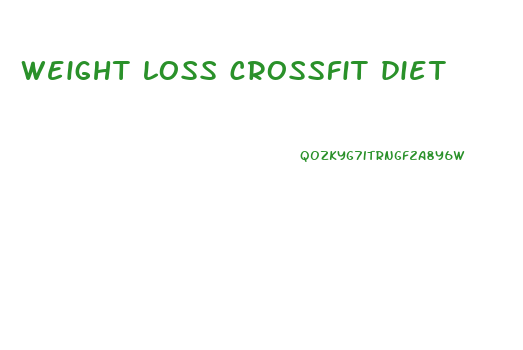 weight loss crossfit diet