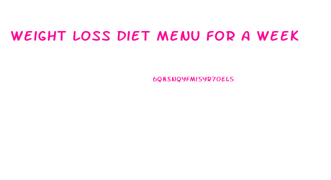 weight loss diet menu for a week