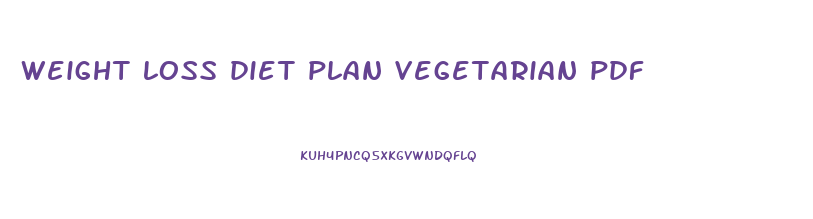 weight loss diet plan vegetarian pdf