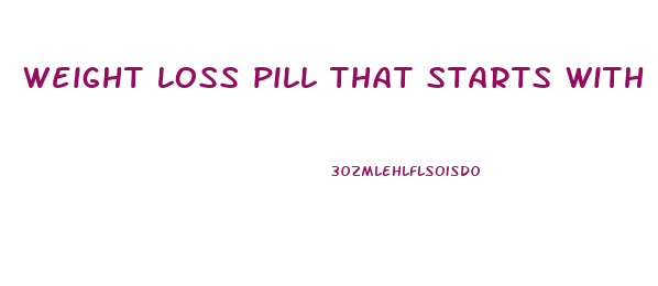 weight loss pill that starts with a n