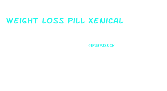 weight loss pill xenical