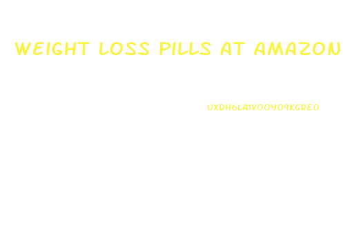 weight loss pills at amazon