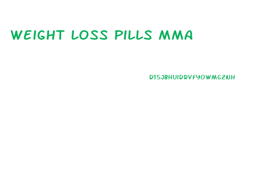 weight loss pills mma