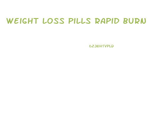 weight loss pills rapid burn