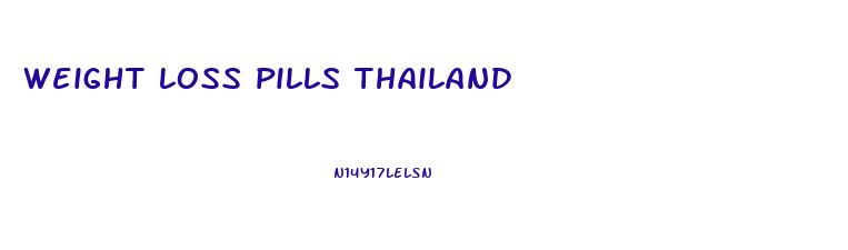 weight loss pills thailand