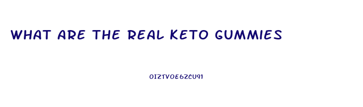 what are the real keto gummies