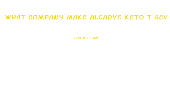 what company make algarve keto t acv gummies