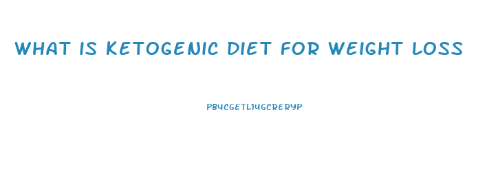 what is ketogenic diet for weight loss