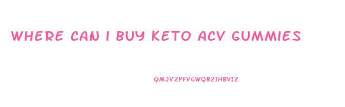 where can i buy keto acv gummies