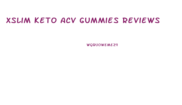 xslim keto acv gummies reviews