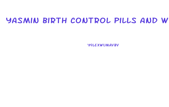 yasmin birth control pills and weight loss