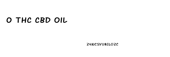 0 Thc Cbd Oil