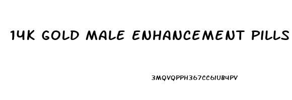 14k Gold Male Enhancement Pills