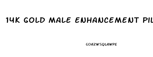 14k Gold Male Enhancement Pills