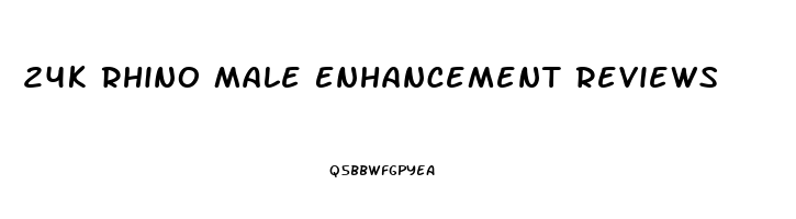 24k Rhino Male Enhancement Reviews