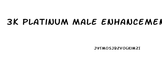 3k Platinum Male Enhancement