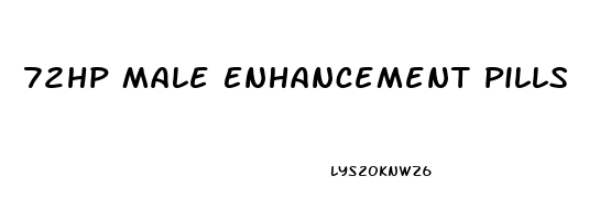 72hp Male Enhancement Pills