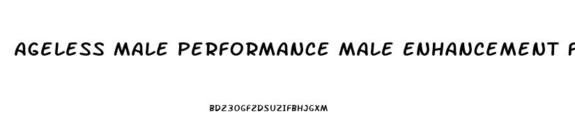 Ageless Male Performance Male Enhancement Formula