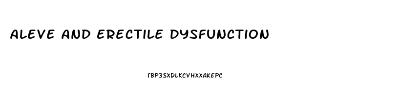 Aleve And Erectile Dysfunction