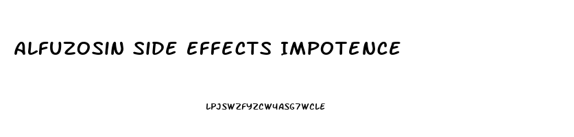 Alfuzosin Side Effects Impotence