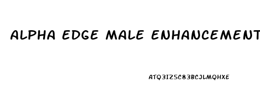 Alpha Edge Male Enhancement
