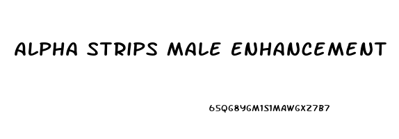 Alpha Strips Male Enhancement