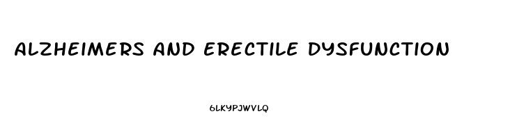 Alzheimers And Erectile Dysfunction