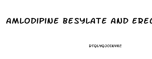 Amlodipine Besylate And Erectile Dysfunction