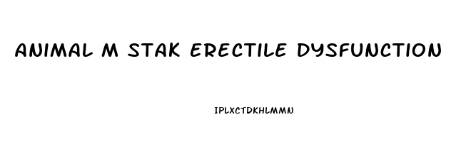 Animal M Stak Erectile Dysfunction