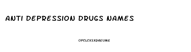 Anti Depression Drugs Names