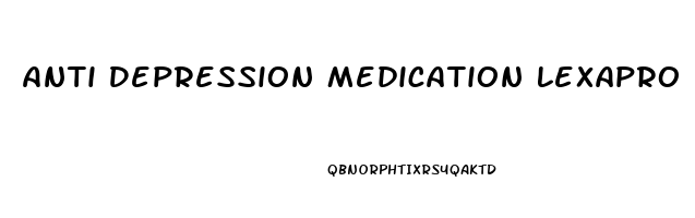 Anti Depression Medication Lexapro