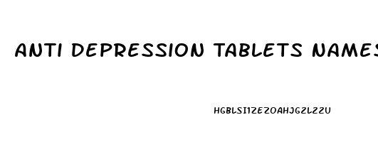 Anti Depression Tablets Names