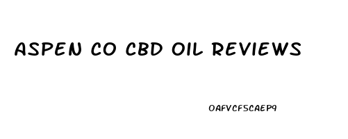 Aspen Co Cbd Oil Reviews