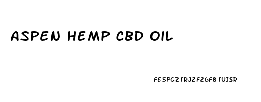 Aspen Hemp Cbd Oil