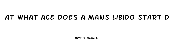 At What Age Does A Mans Libido Start Decreasing