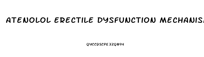 Atenolol Erectile Dysfunction Mechanism