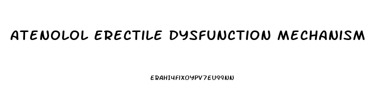 Atenolol Erectile Dysfunction Mechanism