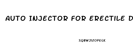 Auto Injector For Erectile Dysfunction
