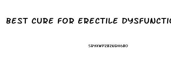 Best Cure For Erectile Dysfunction Diabetes