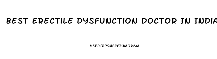 Best Erectile Dysfunction Doctor In India