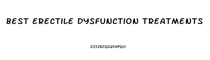 Best Erectile Dysfunction Treatments