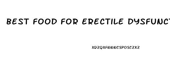 Best Food For Erectile Dysfunction In Hindi