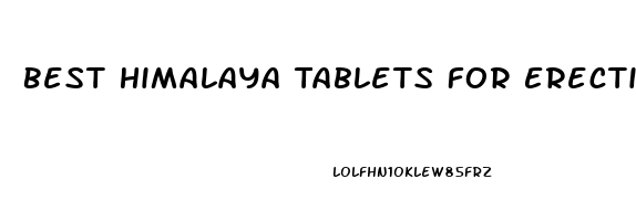 Best Himalaya Tablets For Erectile Dysfunction