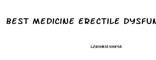 Best Medicine Erectile Dysfunction India