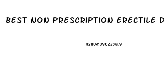 Best Non Prescription Erectile Dysfunction Pills