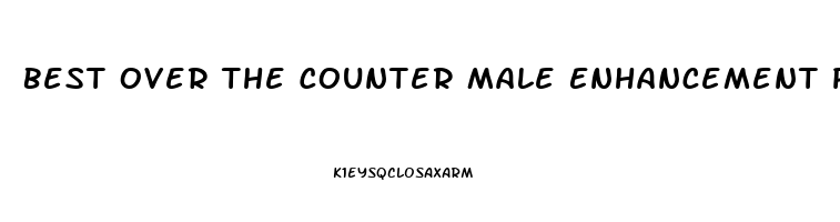 Best Over The Counter Male Enhancement Product