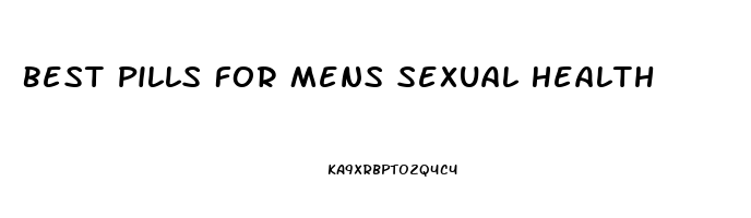 Best Pills For Mens Sexual Health