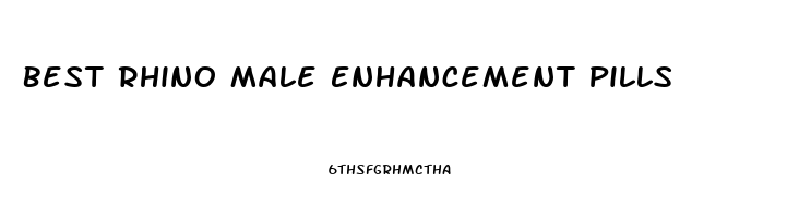 Best Rhino Male Enhancement Pills