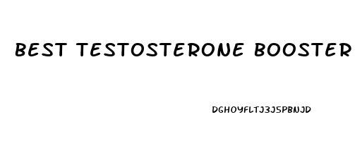 Best Testosterone Booster And Male Enhancement Pills